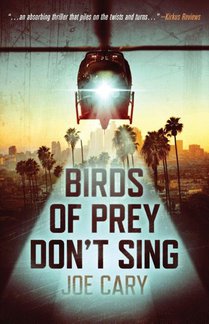 Birds of Prey Don't Sing