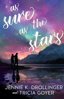 As Sure As The Stars