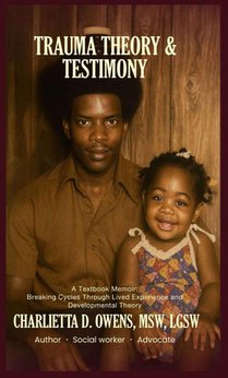 Trauma Theory & Testimony