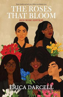 The Roses That Bloom