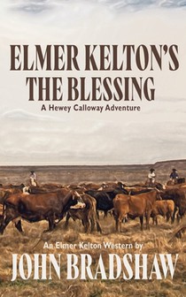 Elmer Kelton's The Blessing