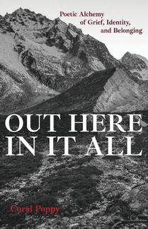 Out Here In It All