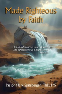 Made Righteous by Faith