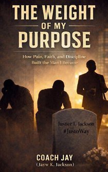 The Weight Of My Purpose