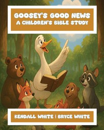 White, K: Goosey's Good News
