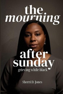 The Mourning After Sunday
