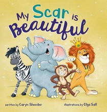 My Scar is Beautiful