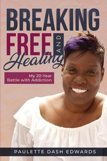 Breaking Free and Healing