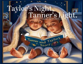 Taylor's Night, Tanner's Light