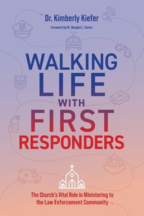 Walking Life with First Responders