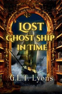 Lost Ghost Ship In Time