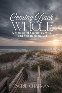 Coming Back Whole