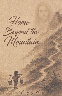 Home Beyond the Mountain