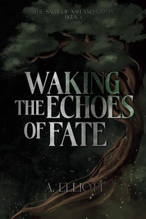 Waking the Echoes of Fate