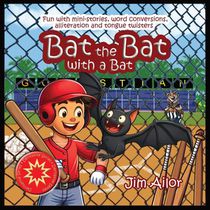 Bat the Bat with a Bat