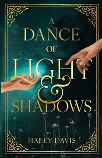 A Dance of Light and Shadows