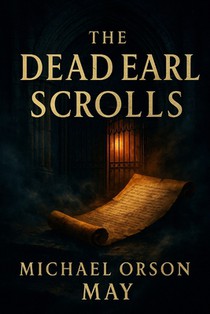 The Dead Earl Scrolls