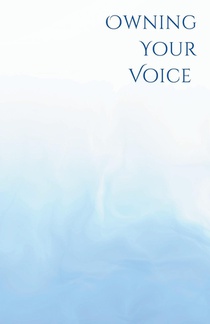 Own Your Voice