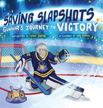 Saving Slapshots - Gunnar's Journey to Victory