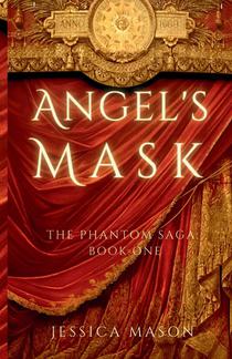 Angel's Mask (The Phantom Saga