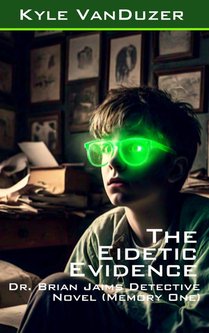 The Eidetic Evidence
