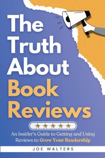 The Truth About Book Reviews