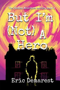 But I'm Not A Hero