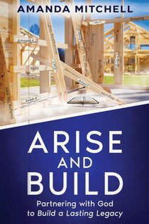 Arise And Build