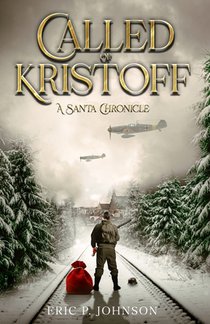 Called of Kristoff a Santa Chronicle