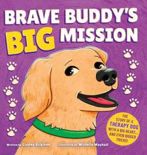 Brave Buddy's Big Mission