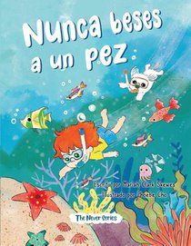 Nunca beses a un pez