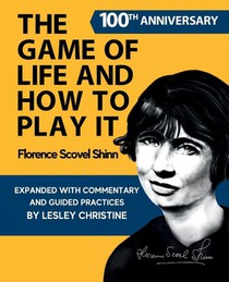 The Game of Life and How To Play It