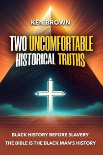 Two Uncomfortable Historical Truths