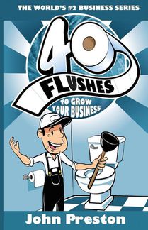 40 Flushes To Grow Your Business