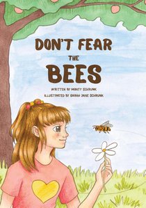 Don't Fear the Bees
