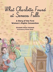 What Charlotte Found at Seneca Falls