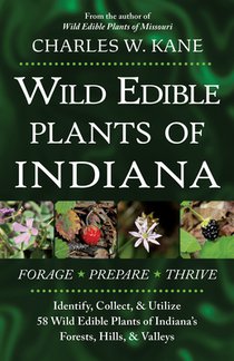 Wild Edible Plants of Indiana