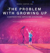 The Problem With Growing Up