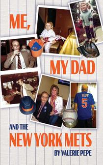 Me, My Dad and the New York Mets
