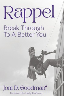 Rappel: Break Through To A Better You