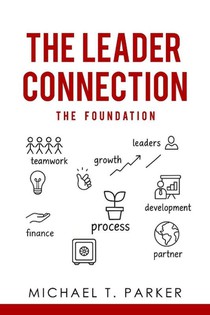 The Leader Connection - The Foundation