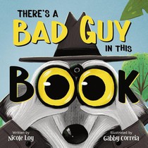 There's a Bad Guy in this Book