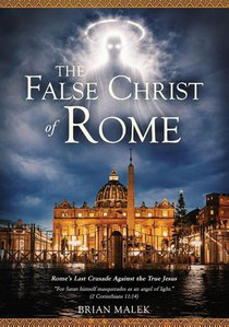 The False Christ of Rome