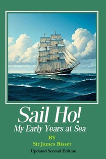 Bisset, J: Sail Ho!