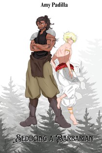 Seducing a Barbarian