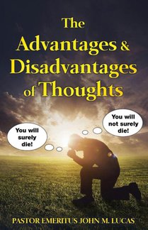 The Advantages & Disadvantages of Thoughts