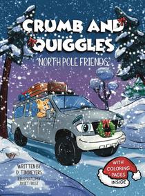 Crumb and Quiggles 'North Pole Friends'