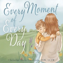 Every Moment of Every Day