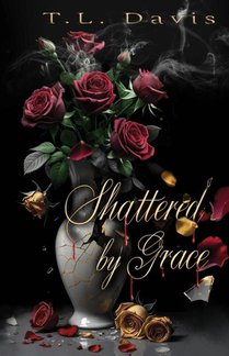 Shattered by Grace
