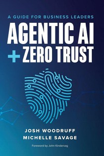 Agentic AI + Zero Trust